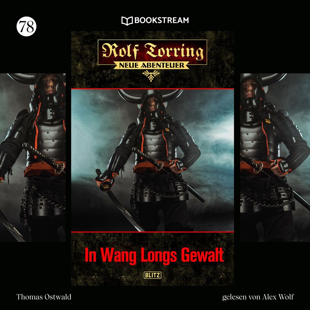 Rolf Torring - Neue Abenteuer Folge 78: In Wang Longs Gewalt