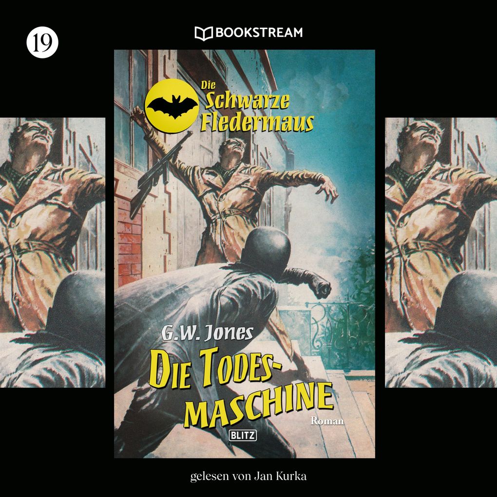 Die Schwarze Fledermaus Folge 19: Die Todesmaschine