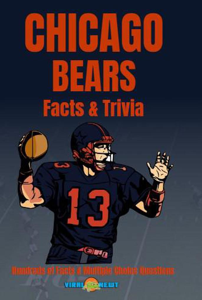 Chicago Bears Fun Facts and Trivia
