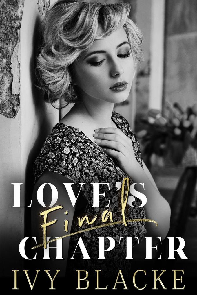 Love‘s Final Chapter (Love Series #8)