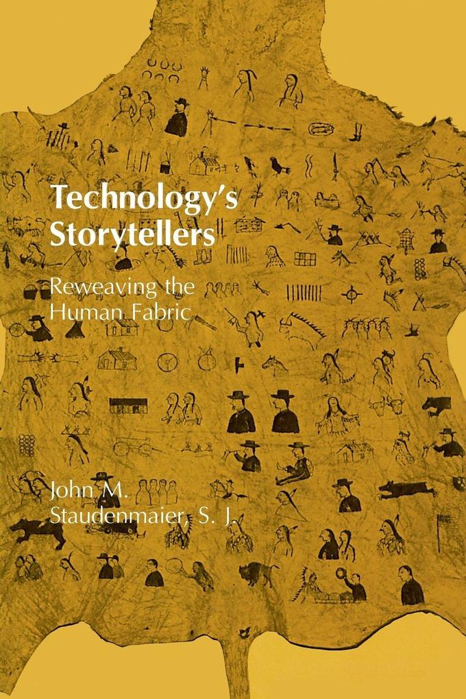 Technology's Storytellers