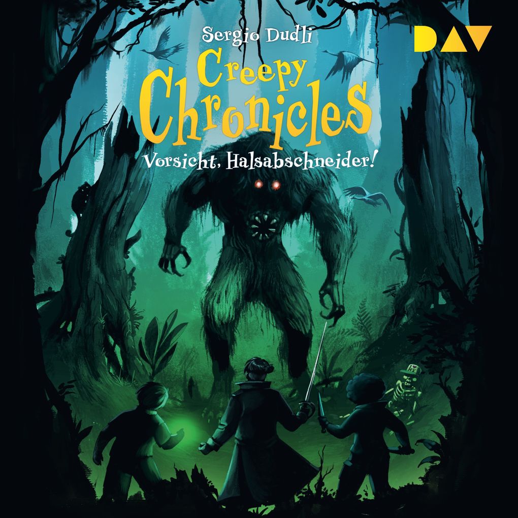 Creepy Chronicles Teil 2: Vorsicht Halsabschneider!