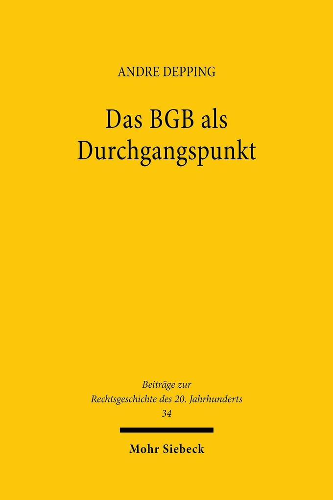 Das BGB als Durchgangspunkt