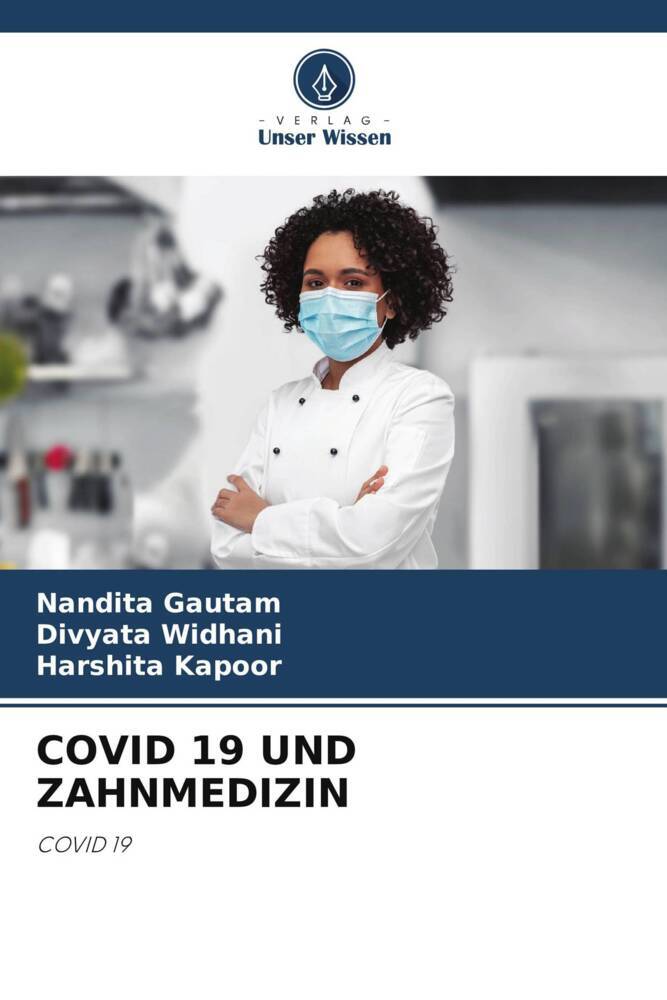 COVID 19 UND ZAHNMEDIZIN