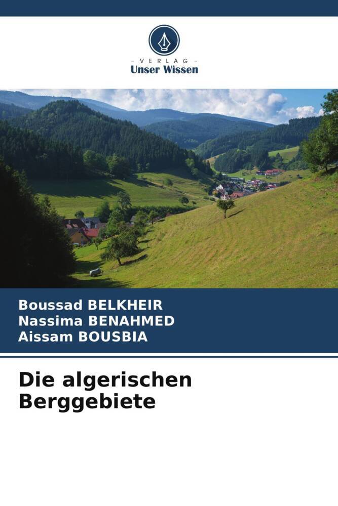 Die algerischen Berggebiete