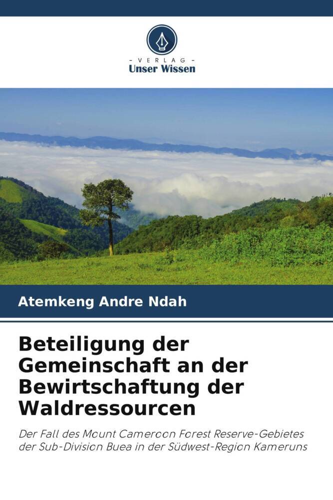 Beteiligung der Gemeinschaft an der Bewirtschaftung der Waldressourcen