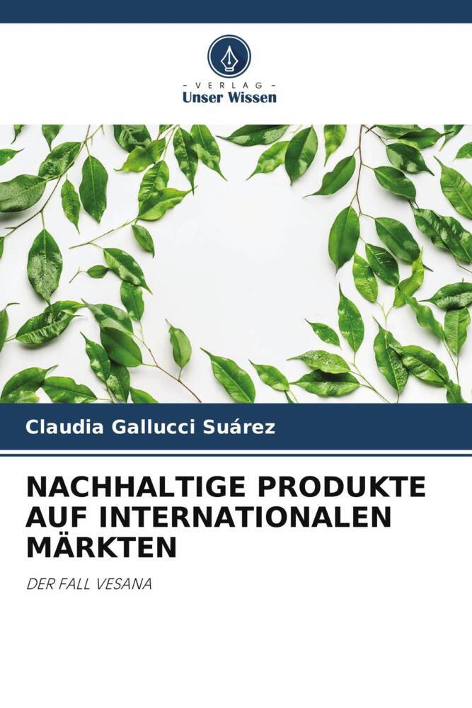 NACHHALTIGE PRODUKTE AUF INTERNATIONALEN MÄRKTEN