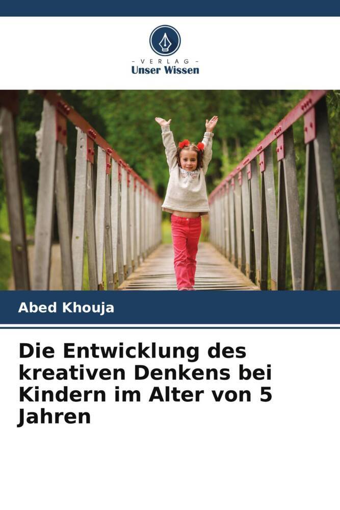 Die Entwicklung des kreativen Denkens bei Kindern im Alter von 5 Jahren