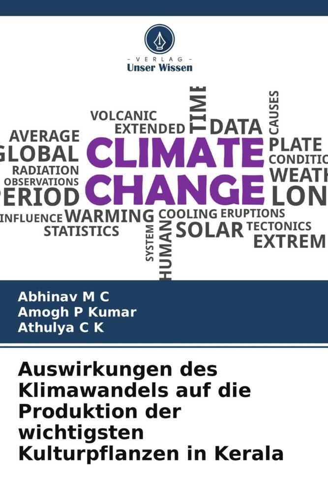 Auswirkungen des Klimawandels auf die Produktion der wichtigsten Kulturpflanzen in Kerala