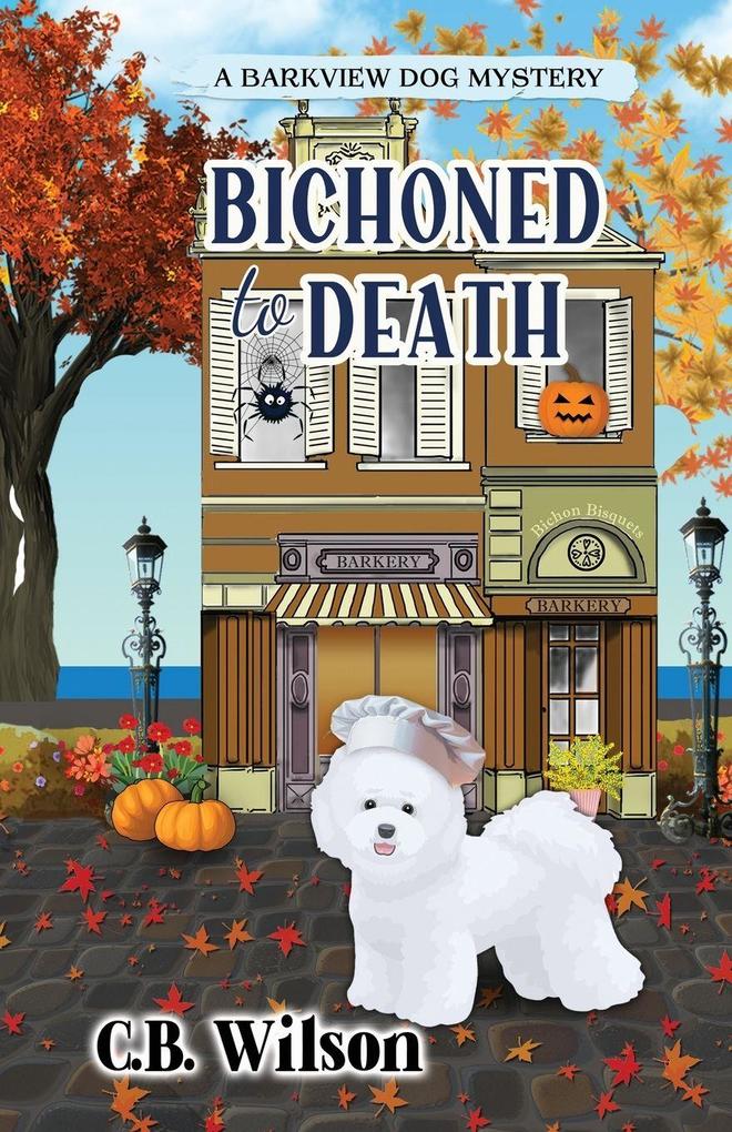 Bichoned to Death