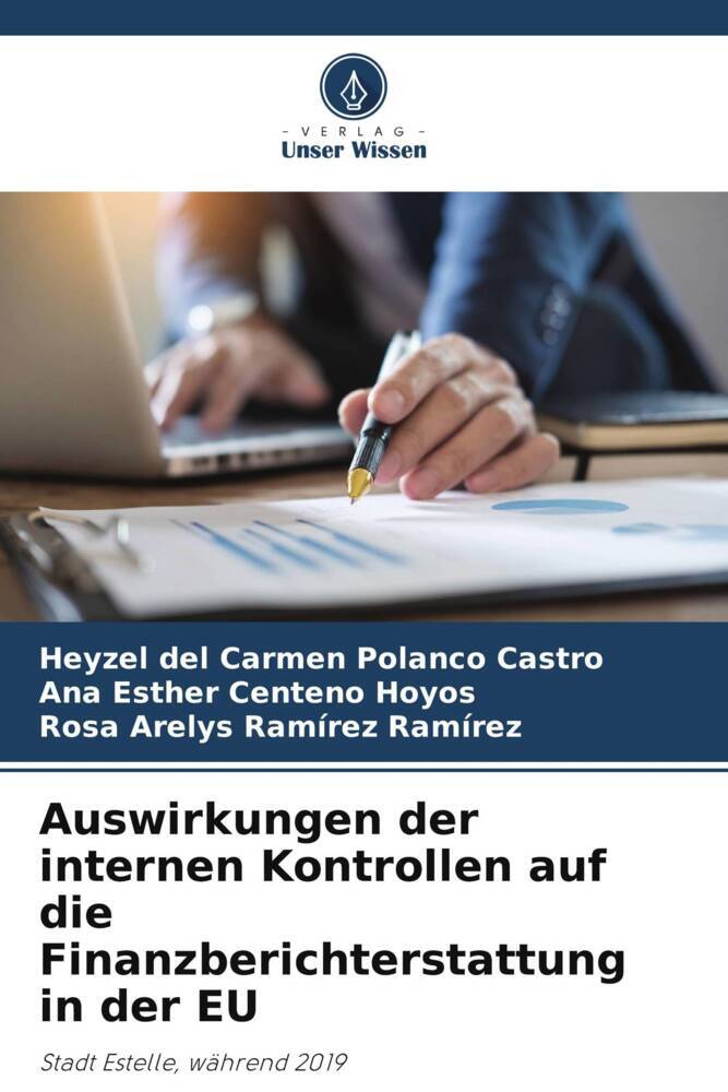 Auswirkungen der internen Kontrollen auf die Finanzberichterstattung in der EU