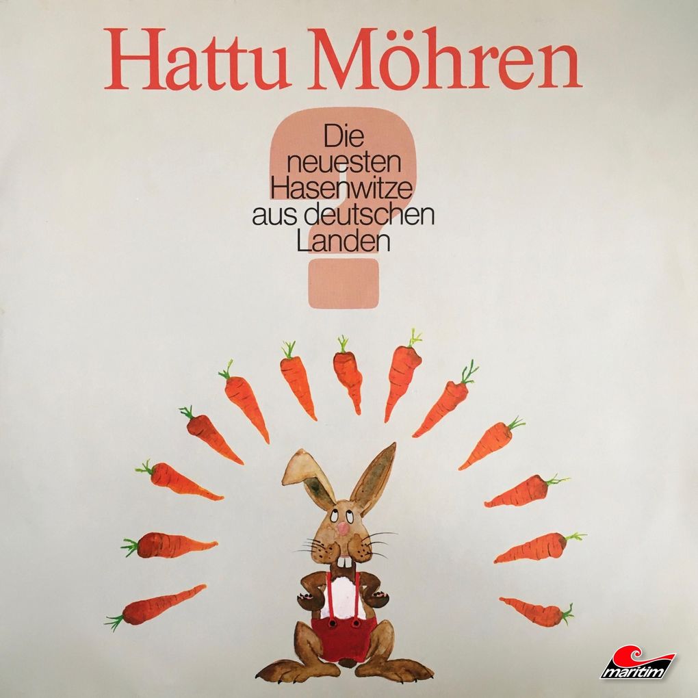 Hattu Möhren Die neuesten Hasenwitze aus deutschen Landen