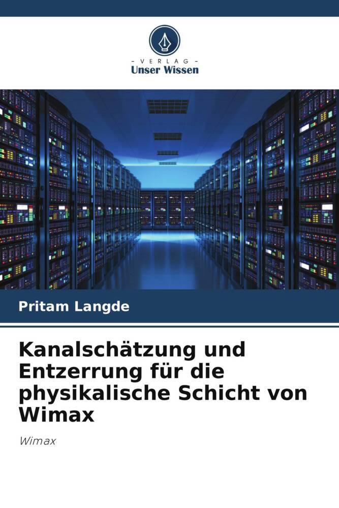 Kanalschätzung und Entzerrung für die physikalische Schicht von Wimax
