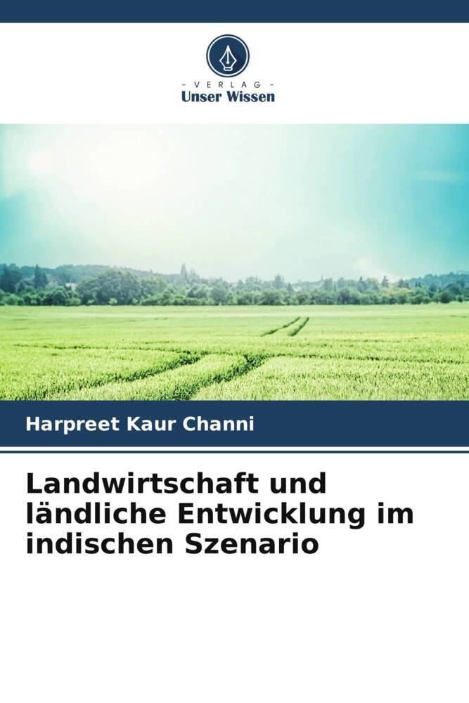 Landwirtschaft und ländliche Entwicklung im indischen Szenario