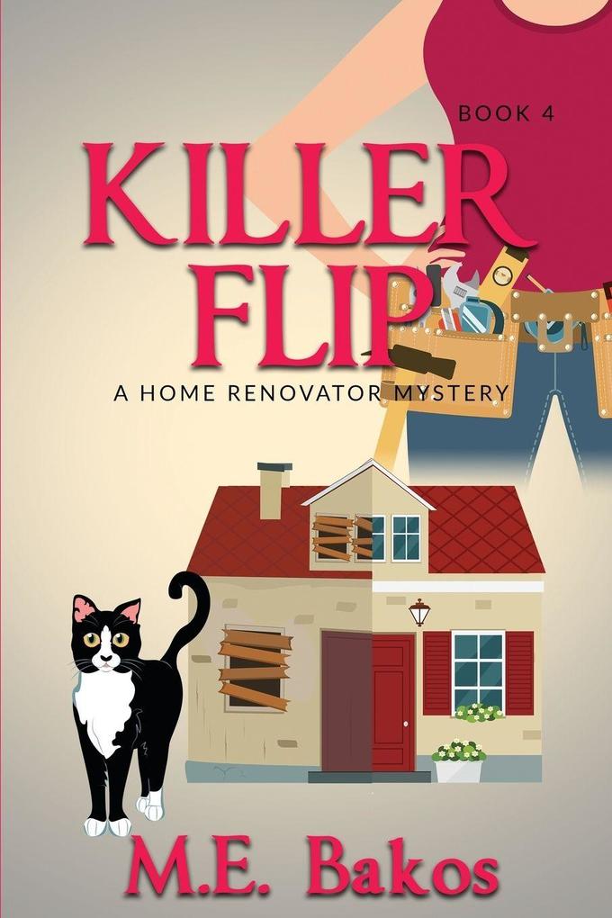 KILLER FLIP A Home Renovator Mystery
