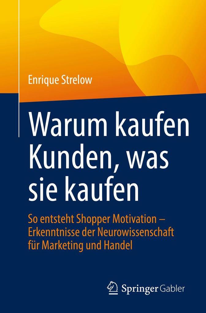 Warum kaufen Kunden was sie kaufen