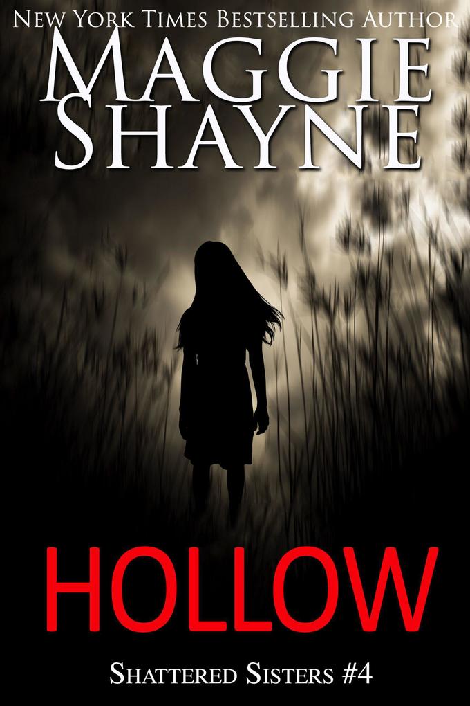 Hollow (Shattered Sister #4)