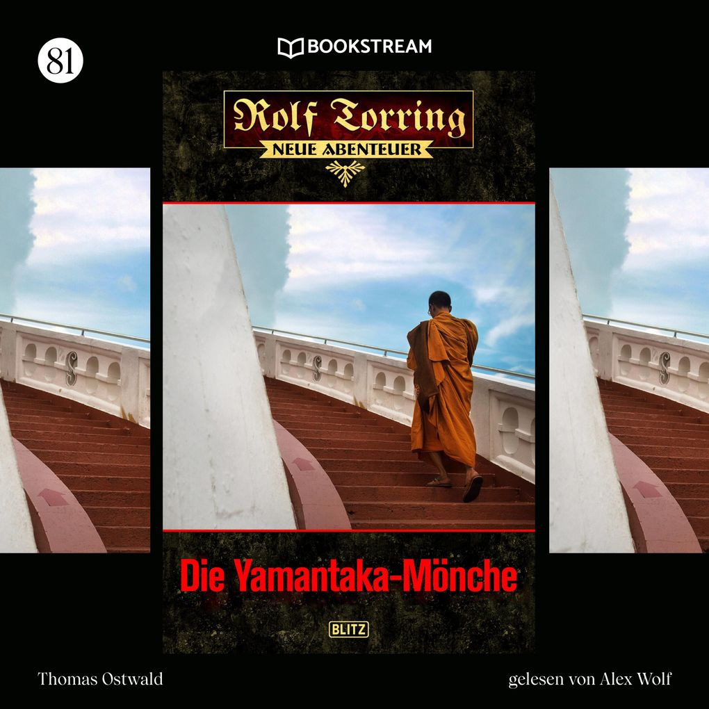 Rolf Torring - Neue Abenteuer Folge 81: Die Yamantaka-Mönche