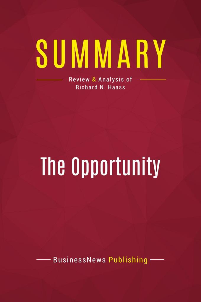 Summary: The Opportunity