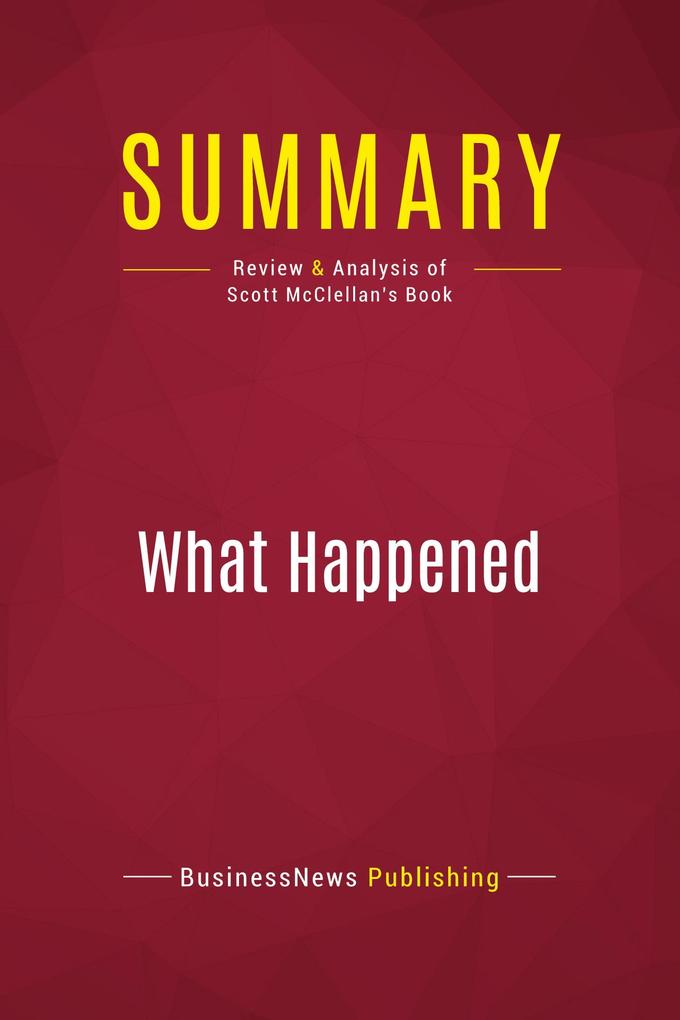 Summary: What Happened