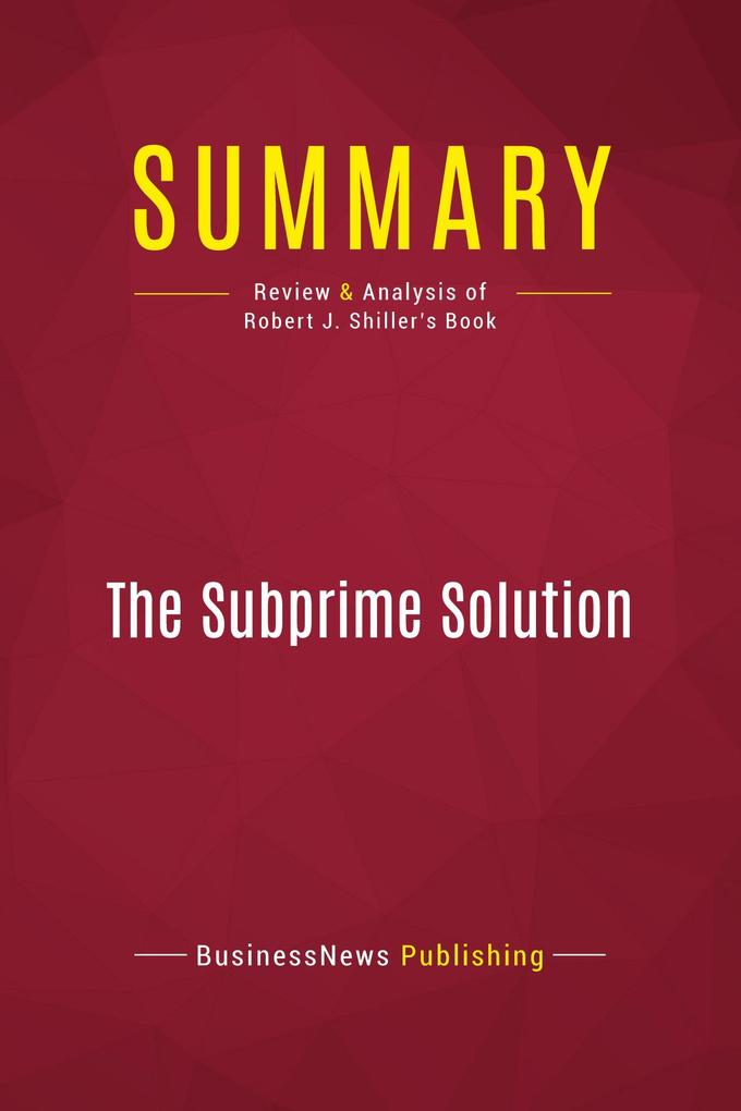 Summary: The Subprime Solution