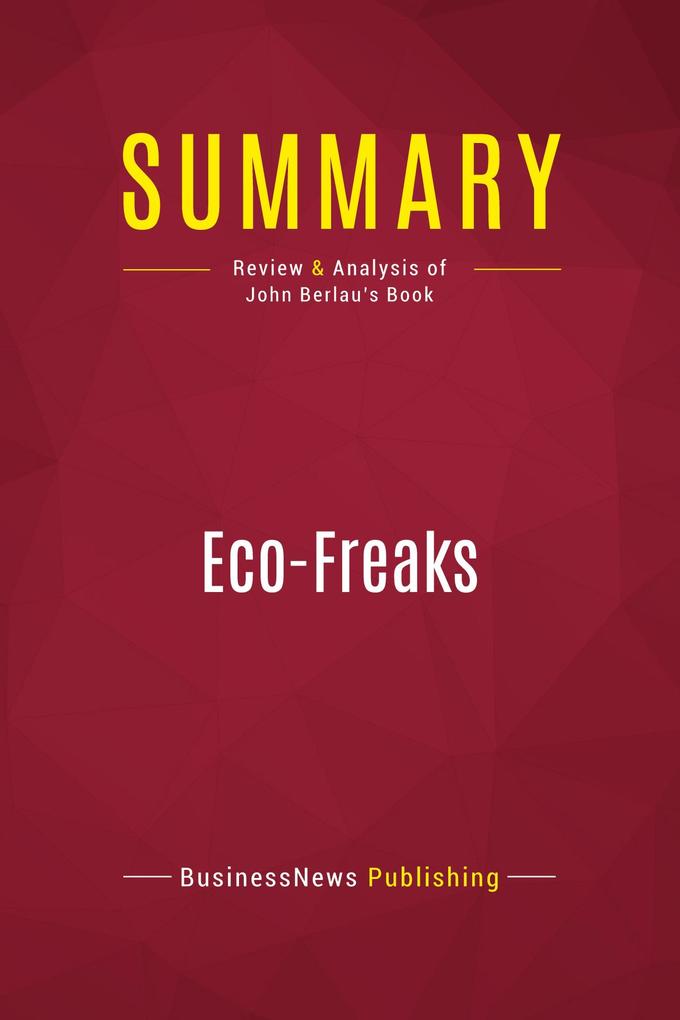 Summary: Eco-Freaks