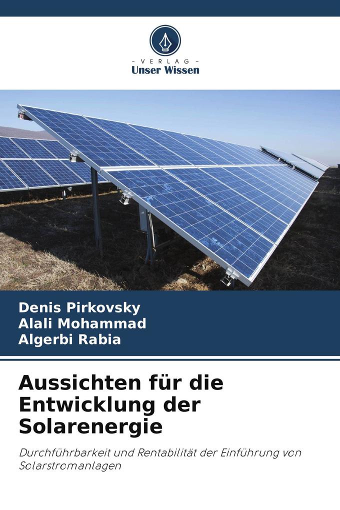Aussichten für die Entwicklung der Solarenergie