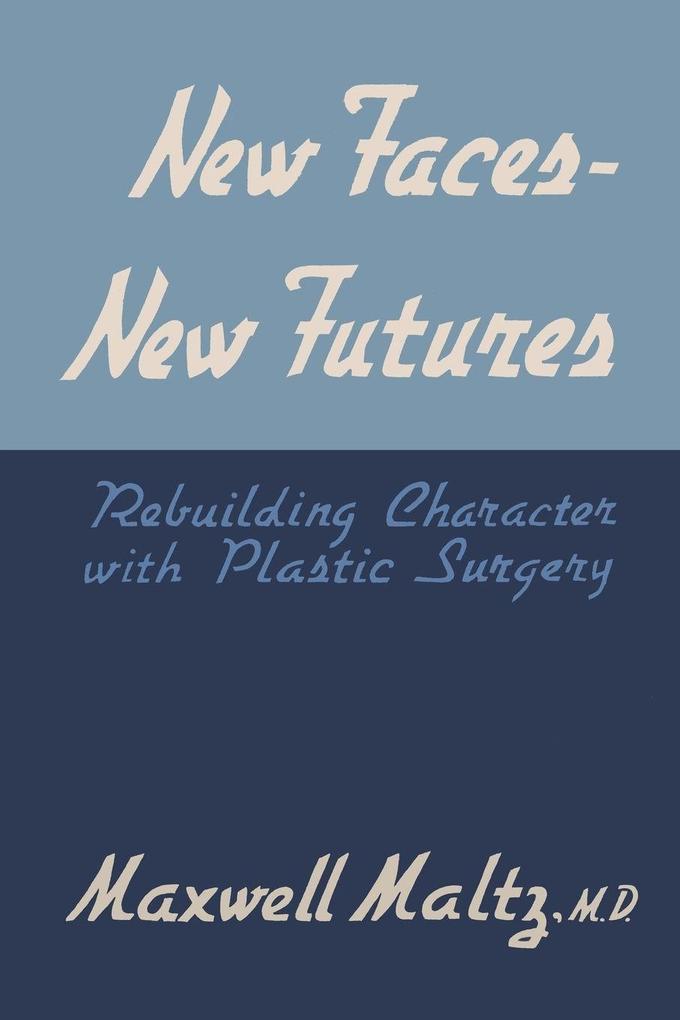 New Faces New Futures
