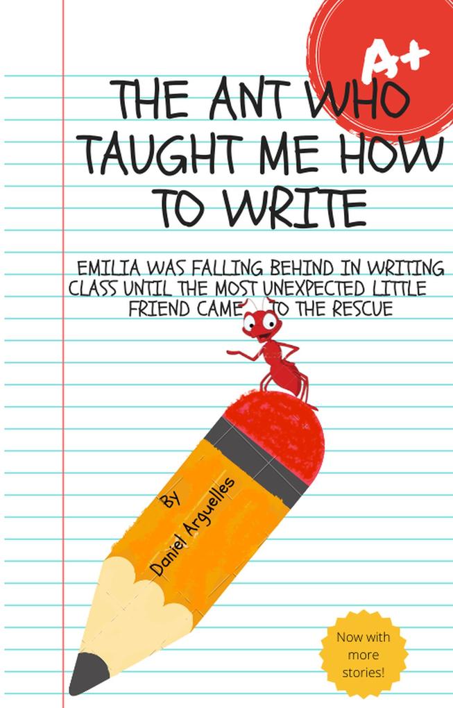 The Ant Who Taught Me How To Write