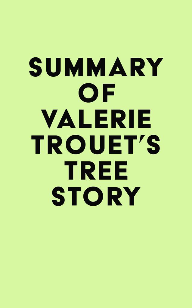 Summary of Valerie Trouet‘s Tree Story
