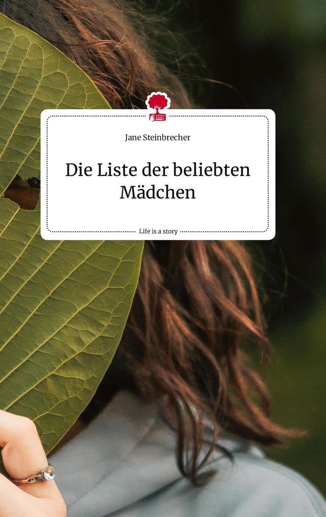 Image of Die Liste der beliebten Mädchen. Life is a Story - story.one