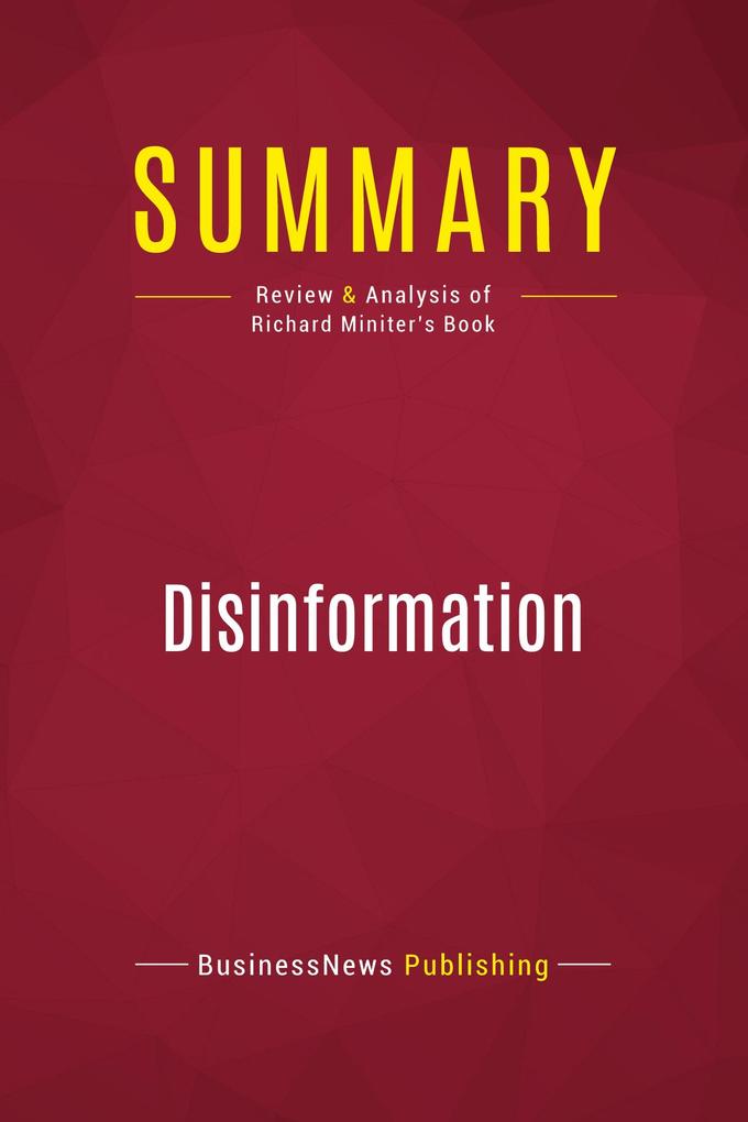 Summary: Disinformation