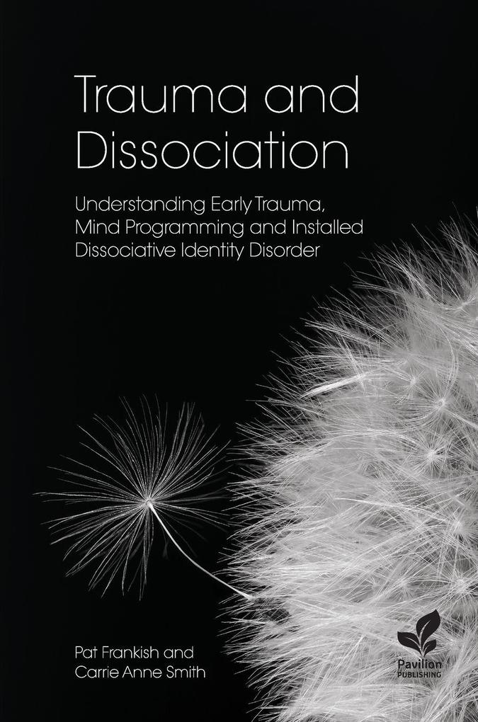 Trauma and Dissociation