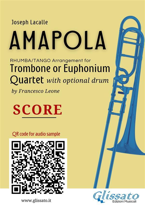 Trombone or Euphonium Quartet score of Amapola