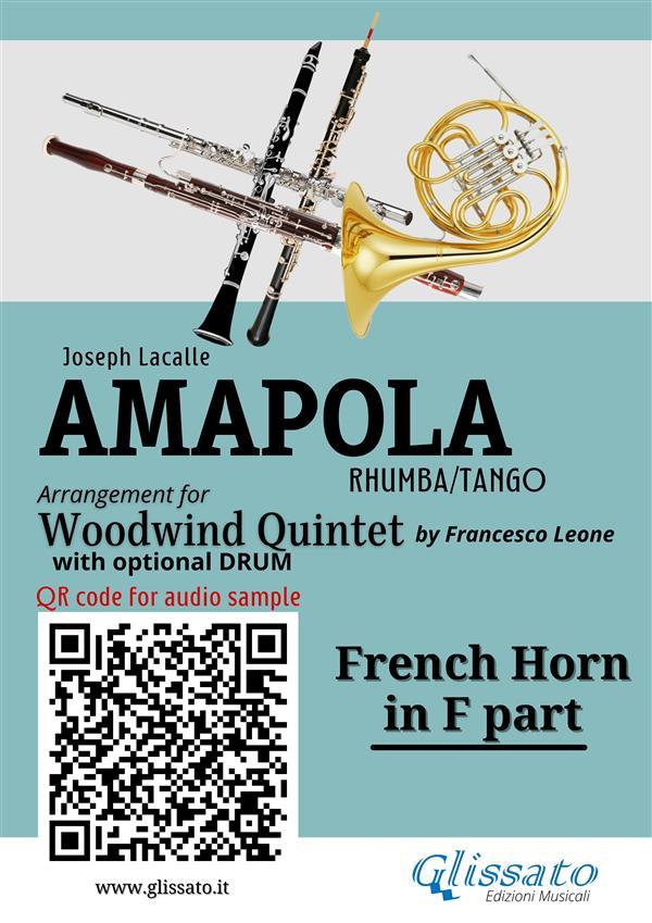 French Horn in F part of Amapola for Woodwind Quintet