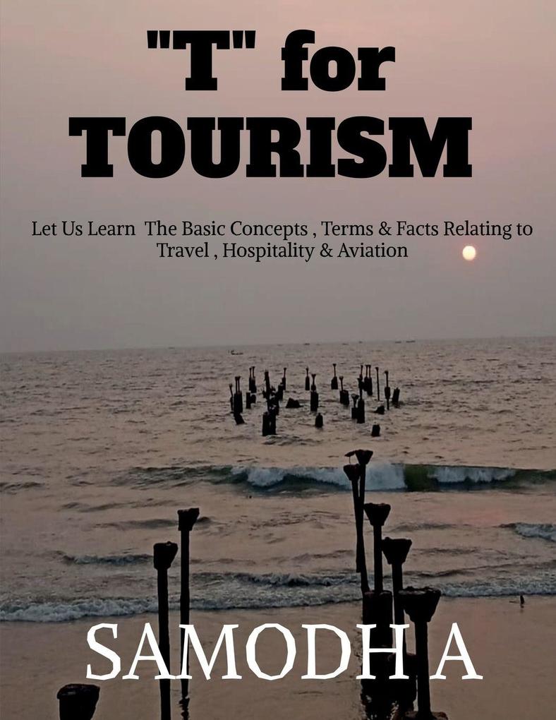 T for TOURISM