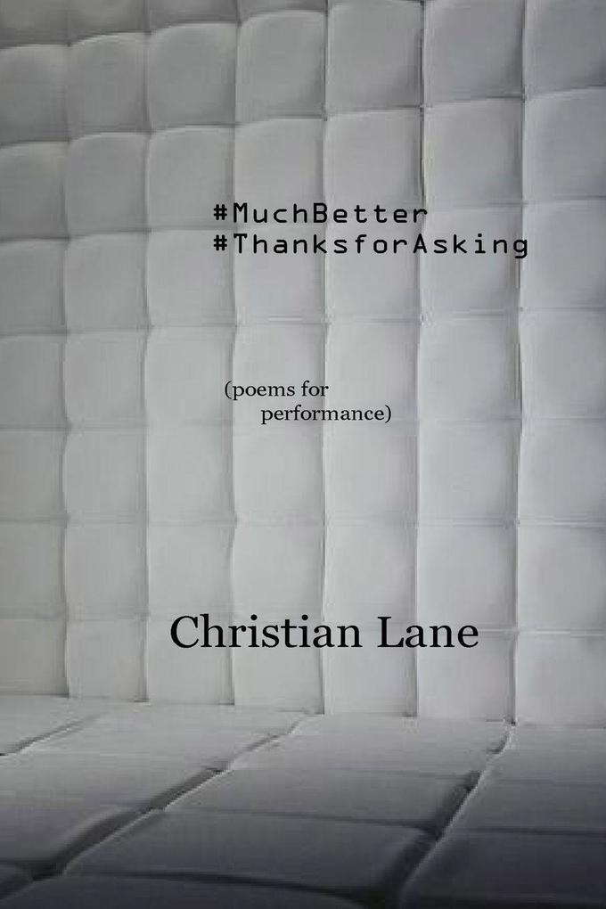 #MuchBetter #ThanksForAsking