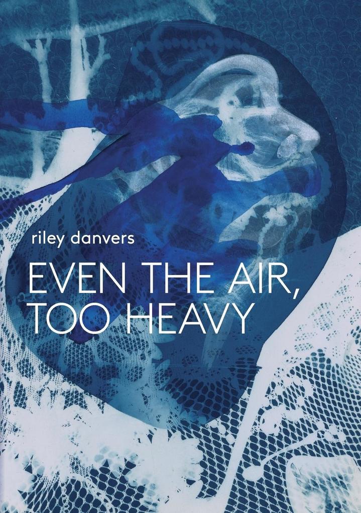 Even the Air Too Heavy
