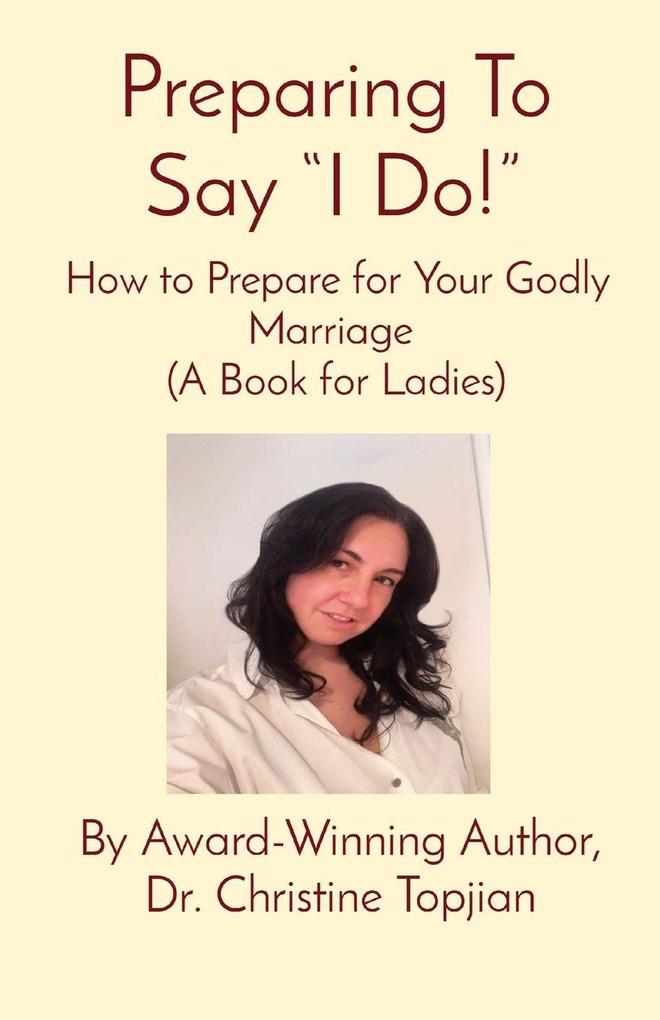 Preparing To Say 'I Do!'