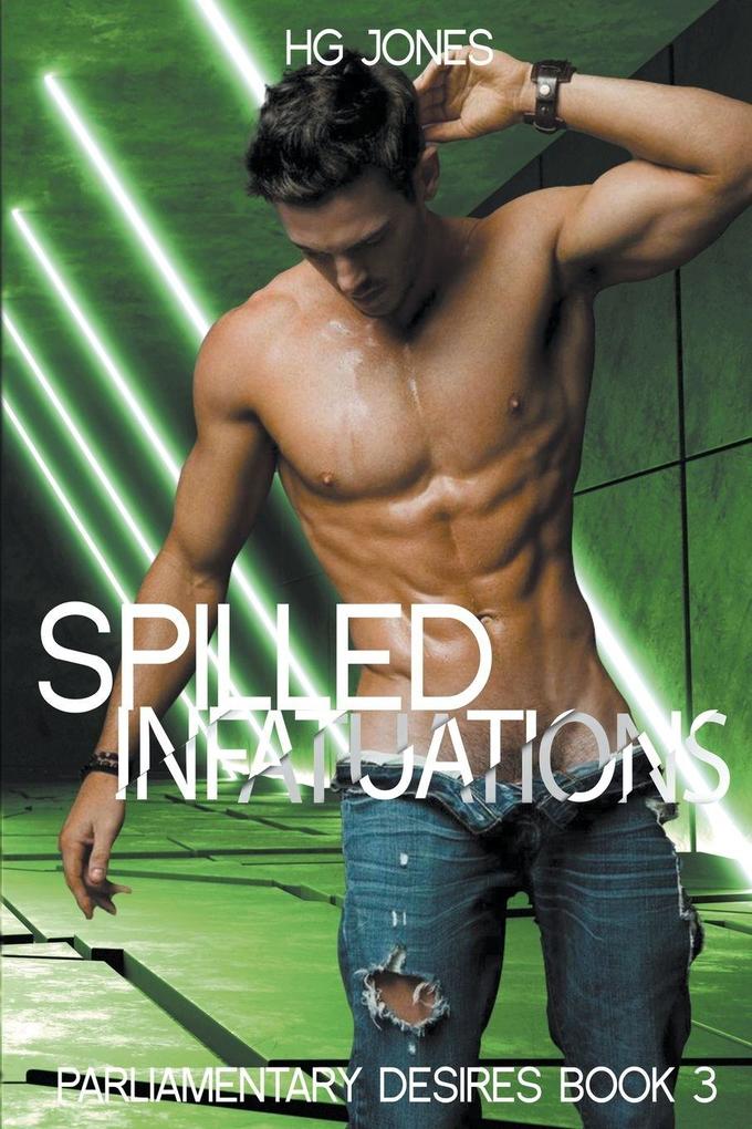 Spilled Infatuations