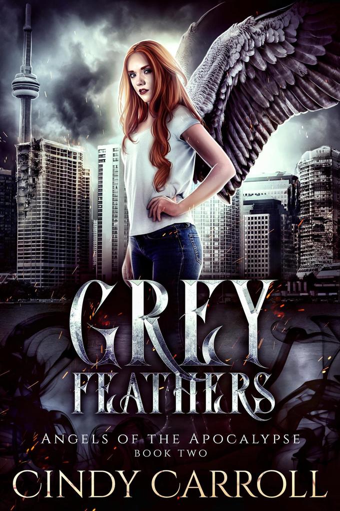 Grey Feathers (Angels of the Apocalypse #2)