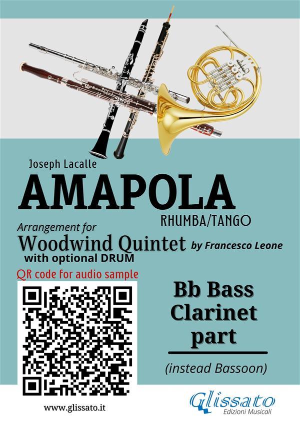 Bb Bass Clarinet (instead bassoon) part of Amapola for Woodwind Quintet