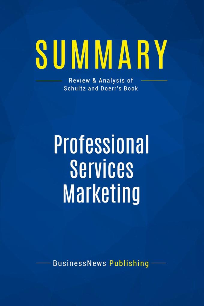 Summary: Professional Services Marketing