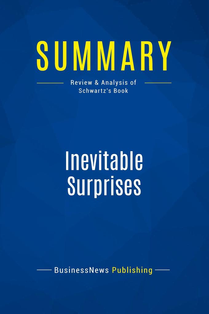 Summary: Inevitable Surprises