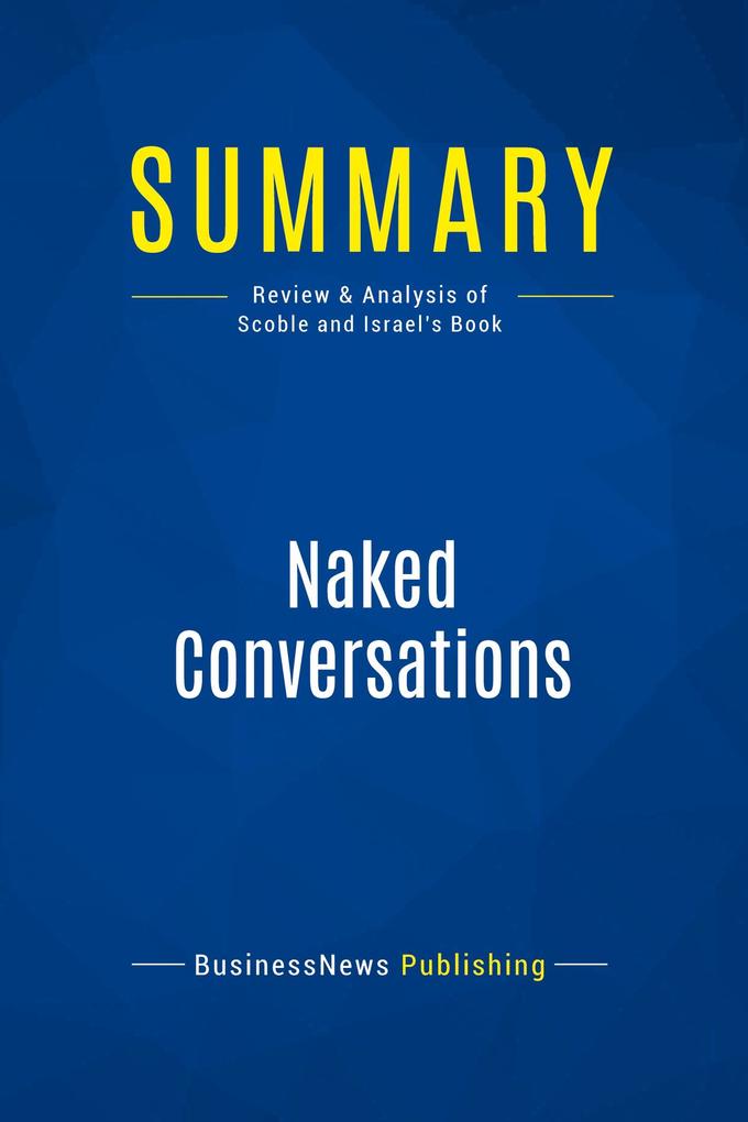 Summary: Naked Conversations