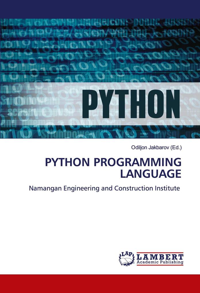 PYTHON PROGRAMMING LANGUAGE