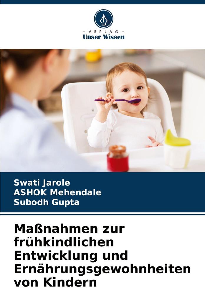 Maßnahmen zur frühkindlichen Entwicklung und Ernährungsgewohnheiten von Kindern