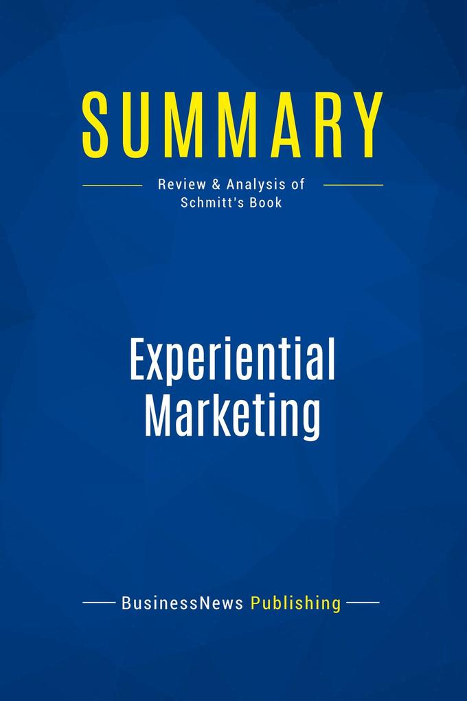 Summary: Experiential Marketing