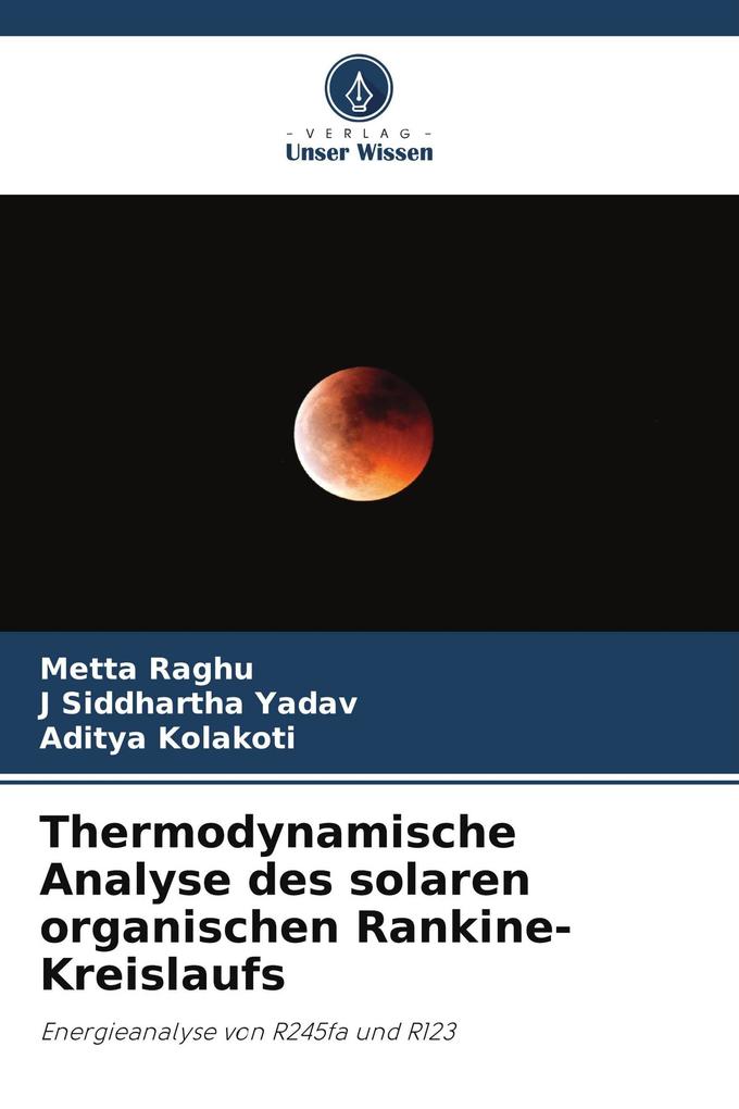 Thermodynamische Analyse des solaren organischen Rankine-Kreislaufs
