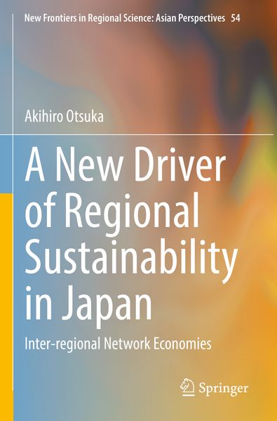 A New Driver of Regional Sustainability in Japan